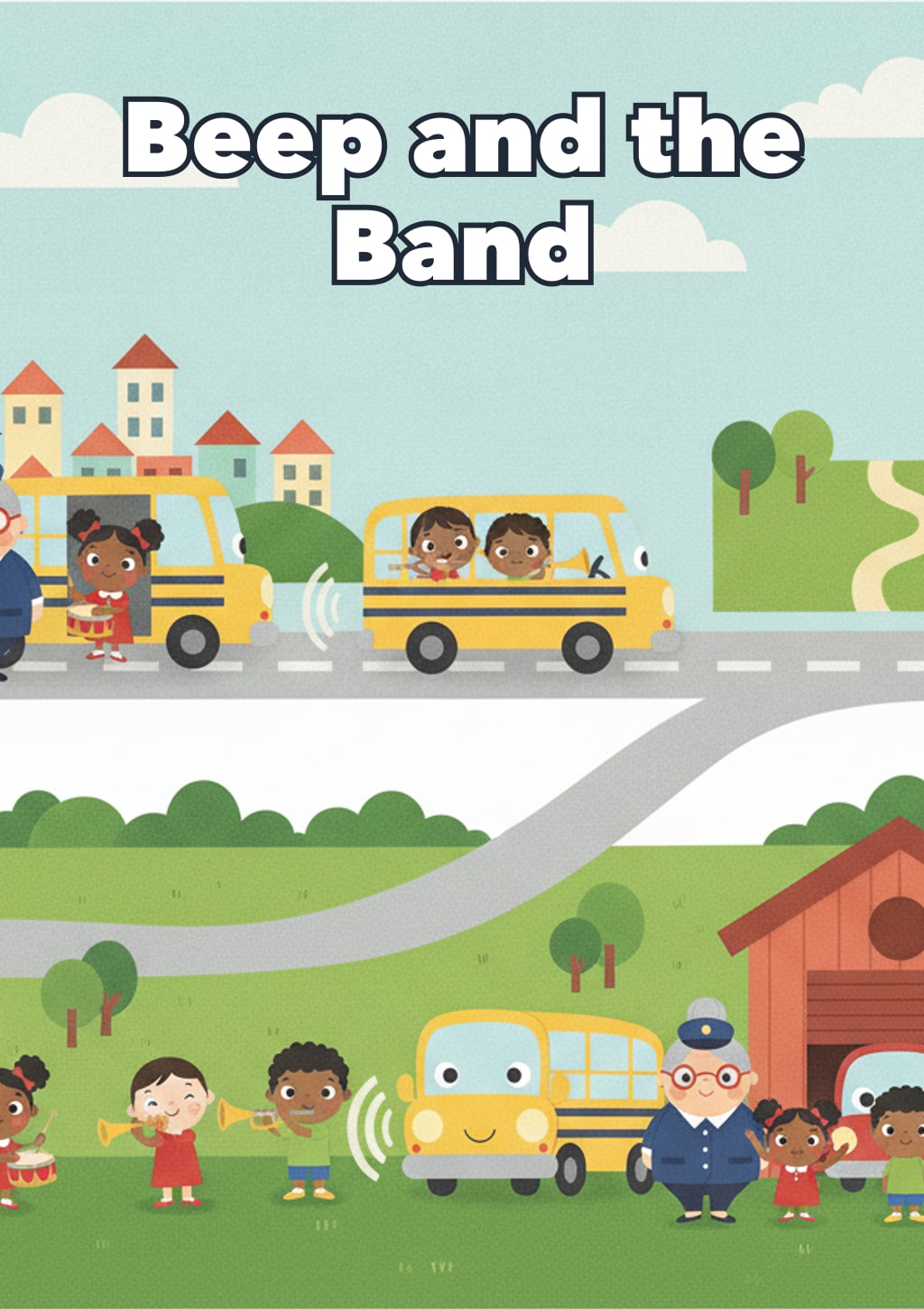 Beep and the Band — Level 1 storybook cover